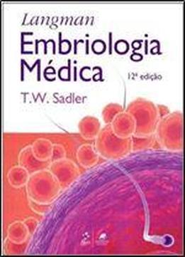 Langman Embriologia Medica [portuguese]
