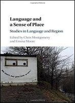 Language And A Sense Of Place