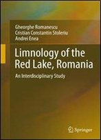 Limnology Of The Red Lake, Romania: An Interdisciplinary Study