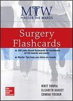 Master The Wards: Surgery Flashcards