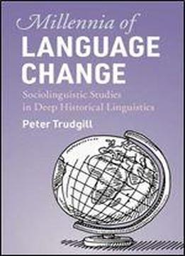 Millennia Of Language Change