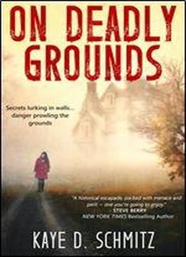 On Deadly Grounds