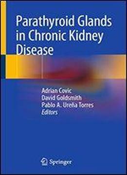 Parathyroid Glands In Chronic Kidney Disease