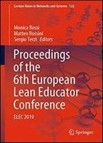 Proceedings Of The 6th European Lean Educator Conference: Elec 2019