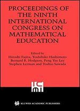 Proceedings Of The Ninth International Congress On Mathematical Education