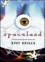 Spaceland: A Novel Of The Fourth Dimension (Tom Doherty Associates Books)
