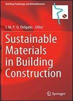 Sustainable Materials In Building Construction