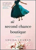The Second Chance Boutique: A Novel
