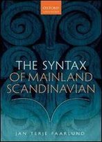 The Syntax Of Mainland Scandinavian