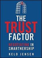 The Trust Factor: Negotiating In Smartnership