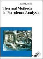 Thermal Methods In Petroleum Analysis