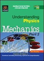 Understanding Physics Mechanics Part 2