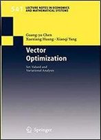Vector Optimization (Lecture Notes In Economics And Mathematical Systems)